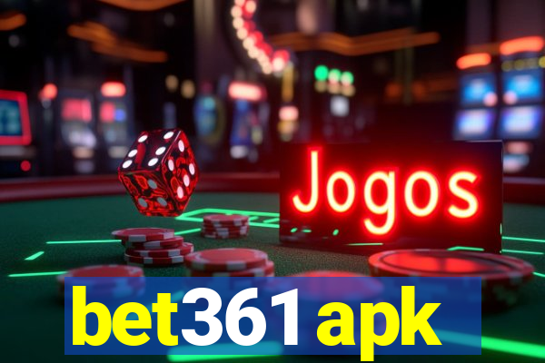 bet361 apk